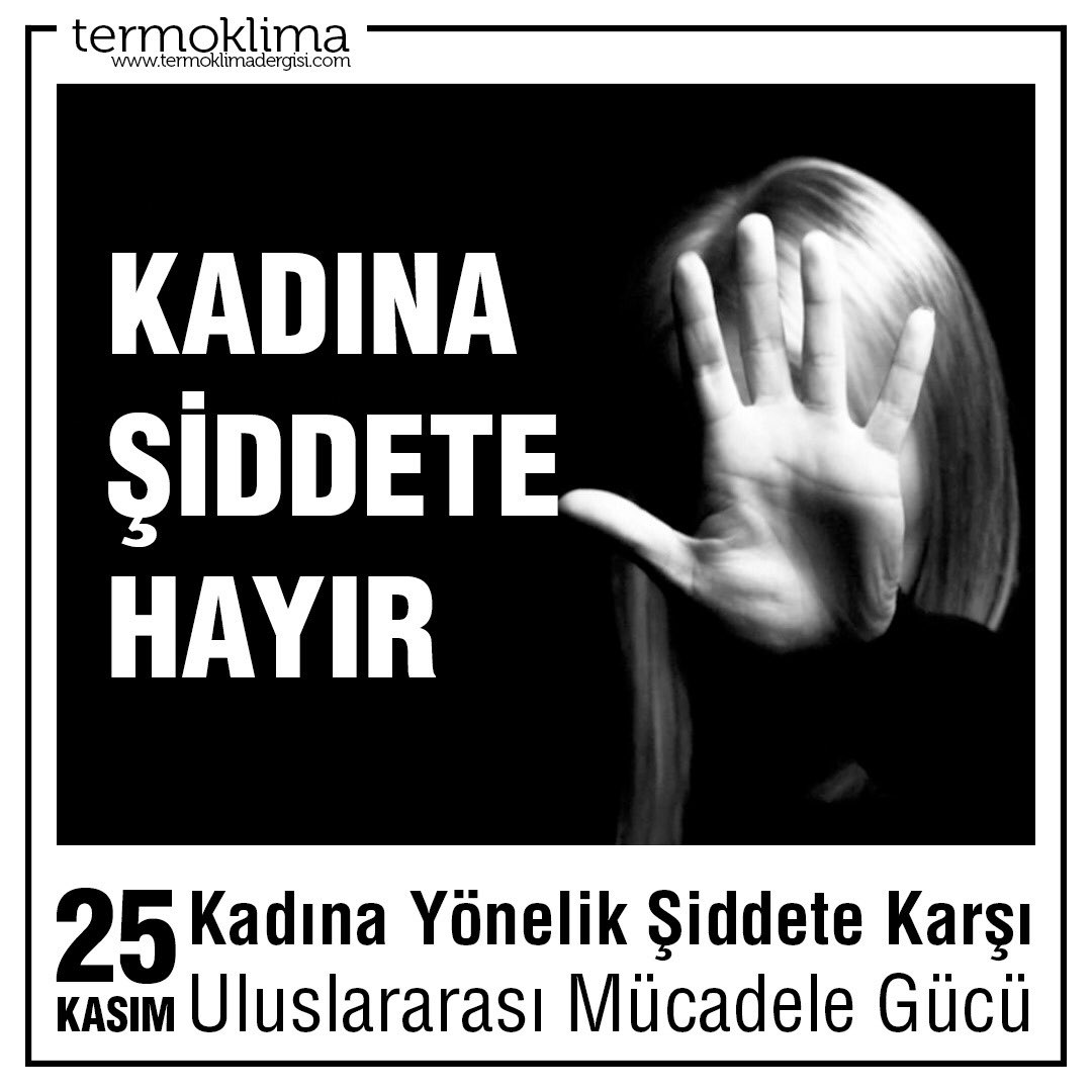 KlimaTermo's tweet photo. #KadinaSiddeteHayir https://t.co/qu7JdYn7Bd