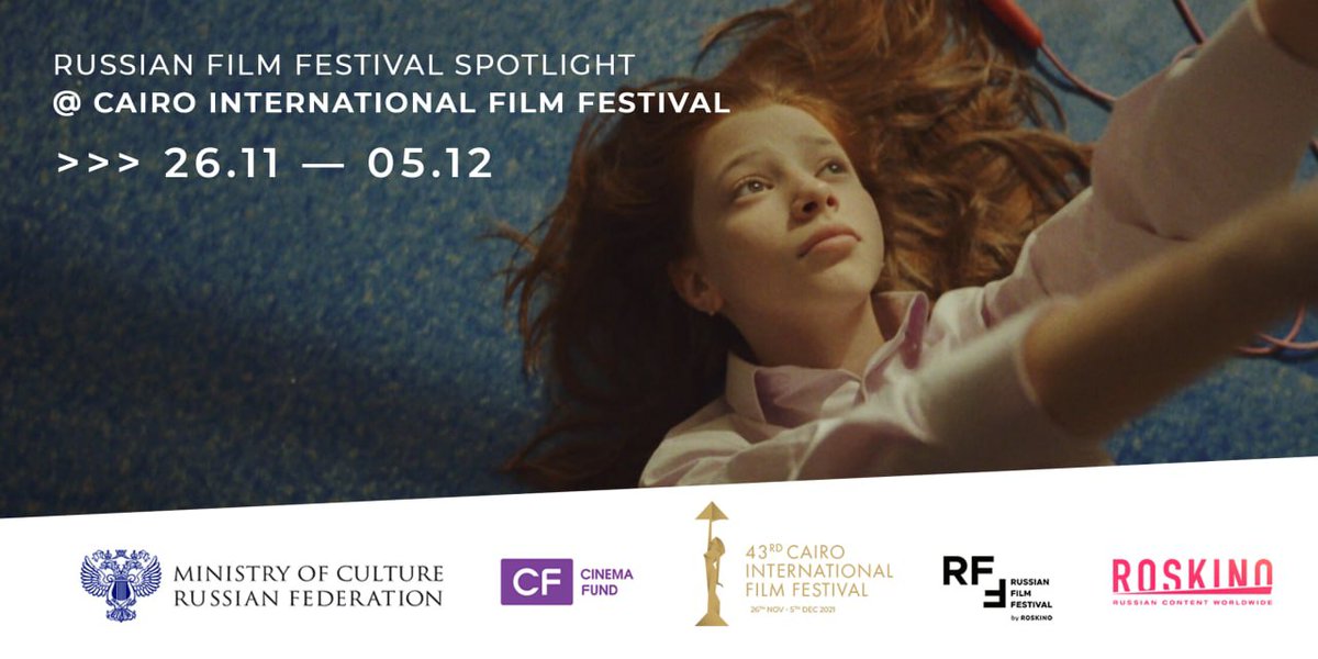 RusFilmFest's tweet photo. Very soon the Cairo International Film Festival will screen three films from Russia within Russian Film Festival Spotlight. Check out the programme and don’t miss this incredible event! @CairoFilms https://t.co/fFpB5wPKxu