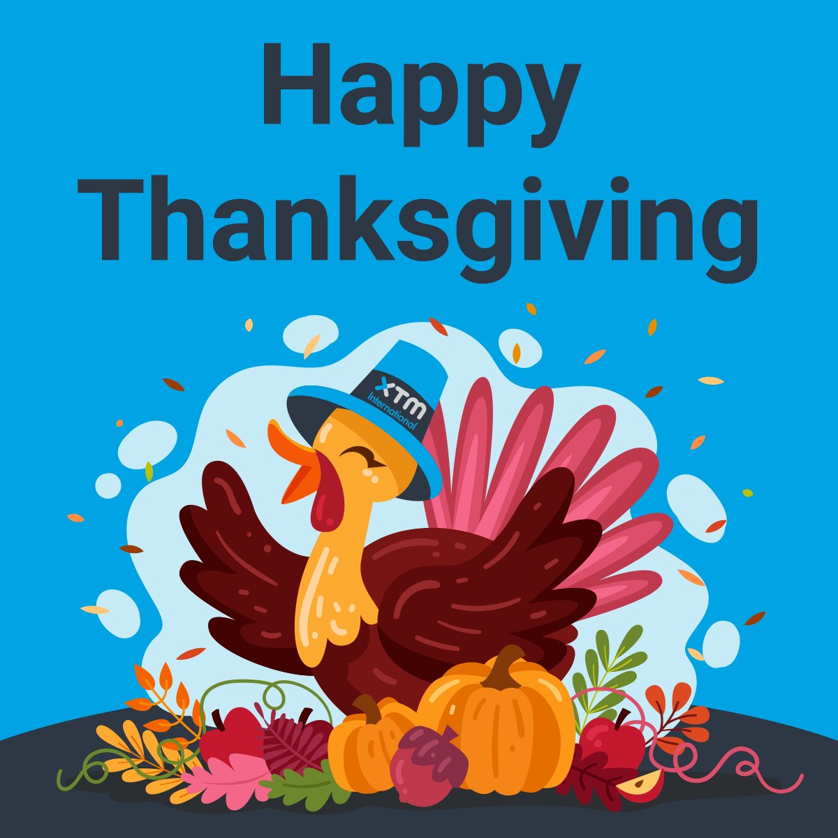xtmintl's tweet photo. HAPPY THANKSGIVING
We wish everyone celebrating a happy and festive Thanksgiving with all your family and friends! #meetxtm
#thanksgiving2021 https://t.co/GPjQgO3HJr