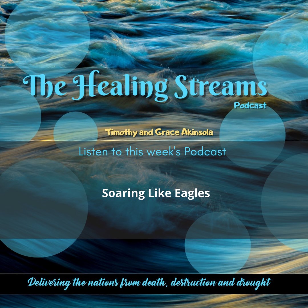 TheAkinsolas's tweet photo. The strength of youths may fail during challenging times but God's strength in you never fails. This divine strength enables you to soar on wings like Eagles. 
Listen to today's podcast by Grace Akinsola to learn more 👉🏼👉🏼
https://t.co/7eaPcZZCvx

Please share with others. 👏💃 https://t.co/C7ZlGTrD1a