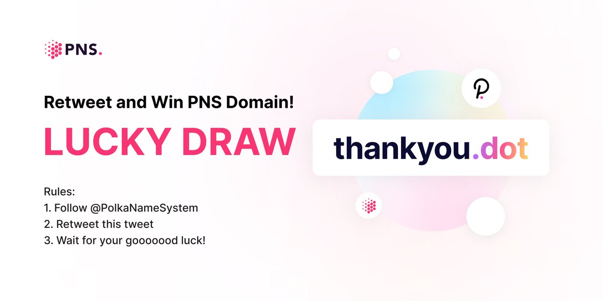 Polkadot Name System (@polkanamesystem) on Twitter photo #PNSLuckyDraw Happy Thanksgiving Day!🥳🥳🥳 We thank every friend for your attention and support!
Lucky Draw Time: follow <a href="/PolkaNameSystem/">Polkadot Name System</a> and retweet this tweet, we'll draw a winner in a week for PNS domain thankyou.dot !!!😍😍😍 #PNSisCool #PNSLuckyDraw Happy Thanksgiving Day!🥳🥳🥳 We thank every friend for your attention and support!
Lucky Draw Time: follow <a href="/PolkaNameSystem/">Polkadot Name System</a> and retweet this tweet, we'll draw a winner in a week for PNS domain thankyou.dot !!!😍😍😍 #PNSisCool