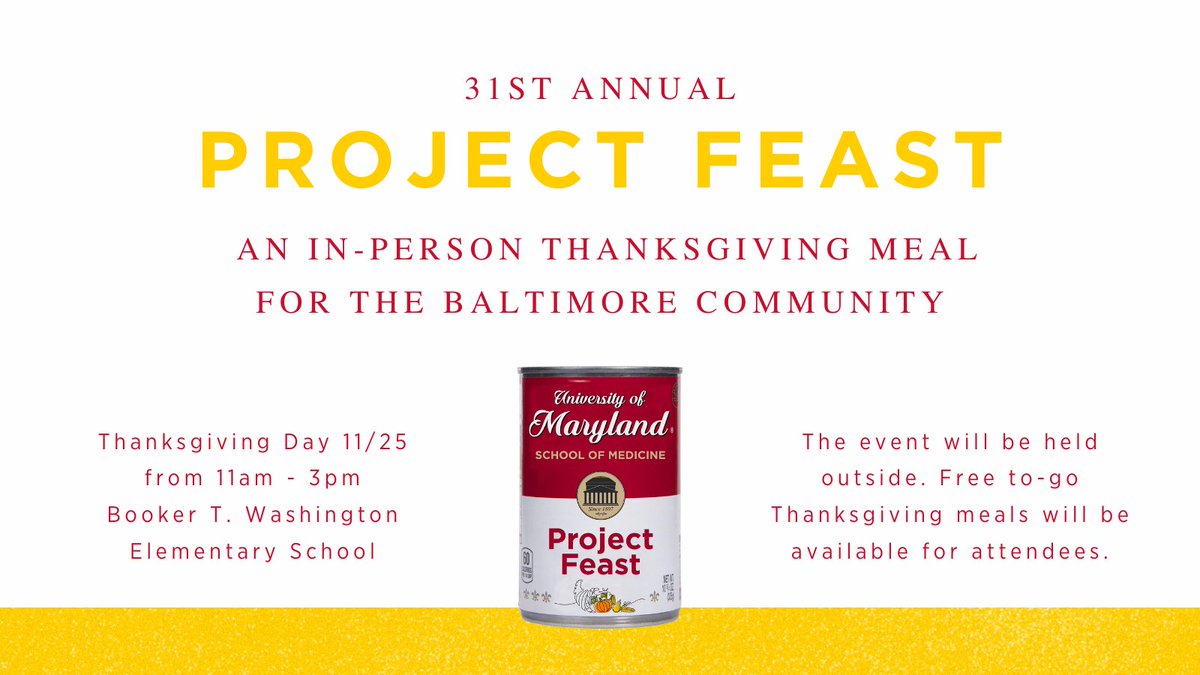 UMmedschool's tweet photo. The @UMmedschool 31st Annual Project Feast will be happening in person on #Thanksgiving Day! Join us from 11am - 3pm 11/25 at @BTWKnights in #Baltimore. #projectfeast #volunteer #freefood #maryland
https://t.co/nSVFLGQfMg https://t.co/Rb7g6Itvg1