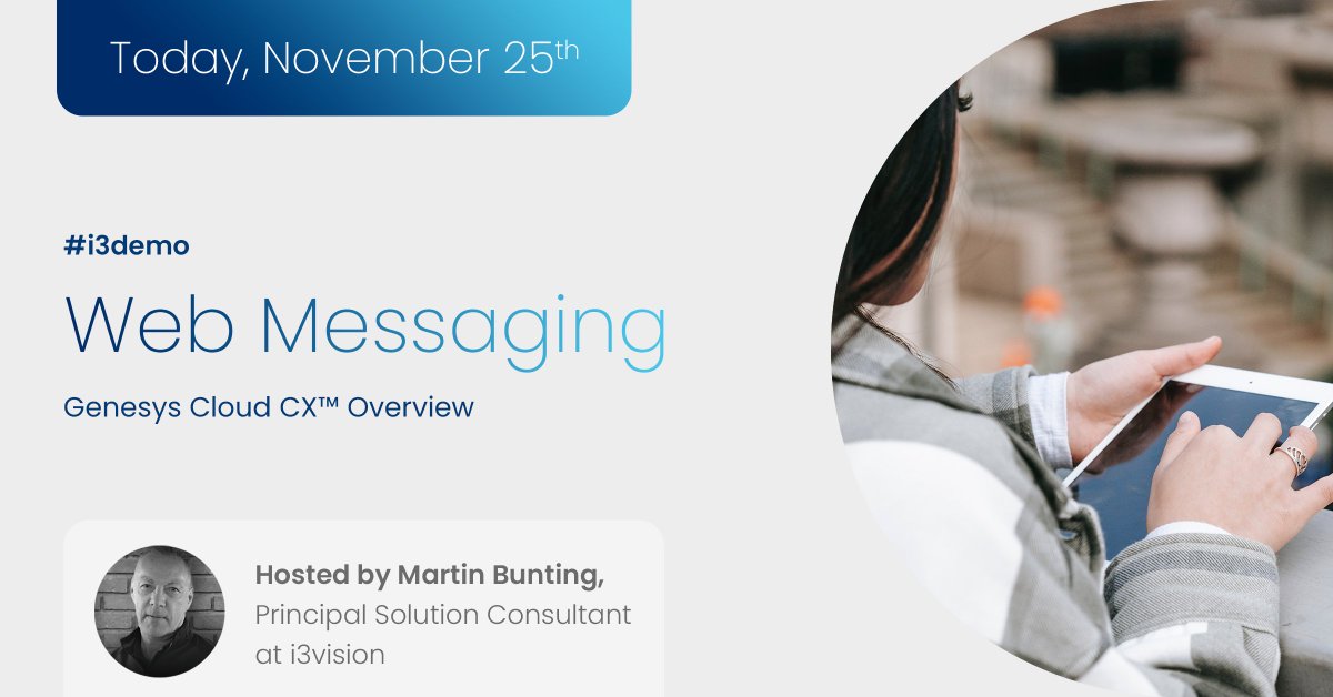 I3Vision's tweet image. #GenesysCloudCX web messaging provides customers with an enhanced experience when they visit your website. See the differences to Genesys Cloud CX™ chat and benefits to #webmessaging in today’s i3demo session at 2:00 PM EST.

Register here: ow.ly/reL350GTQHs