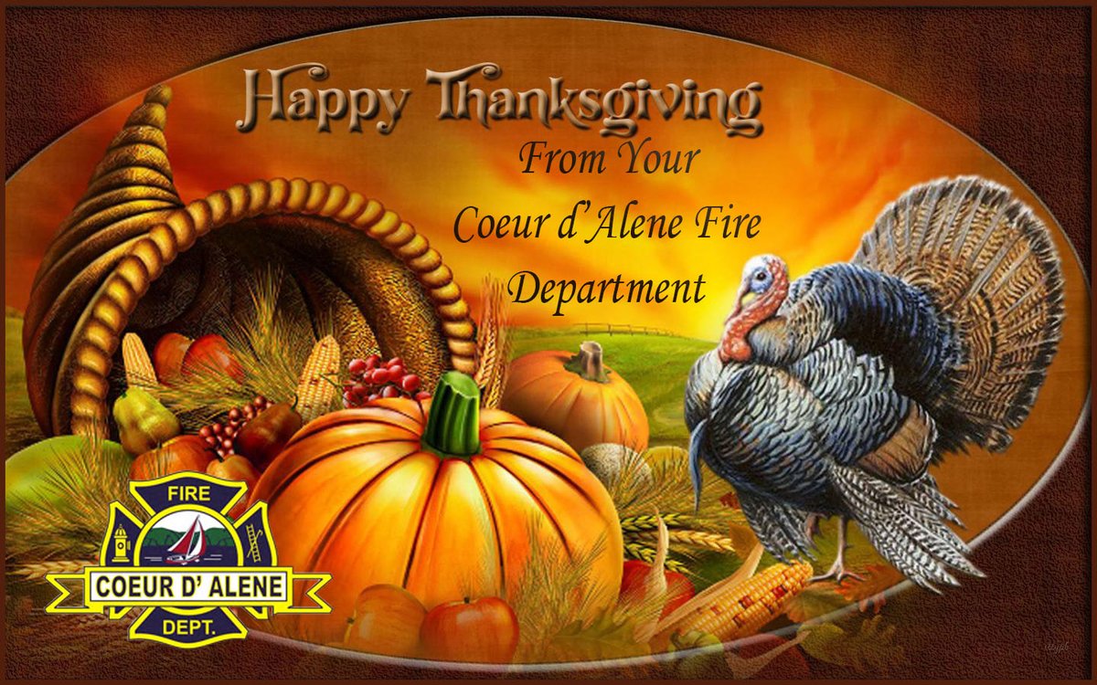 Happy Thanksgiving from your Coeur d'Alene Fire Department