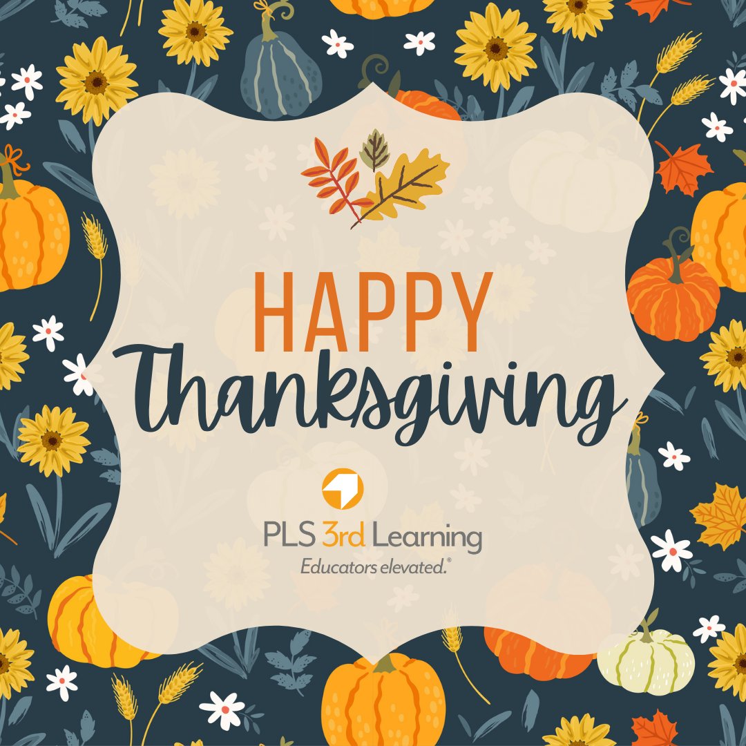 PLS3rdLearning's tweet image. Happy Thanksgiving from the PLS 3rd Learning team!

#Thanksgiving #TurkeyDay #GiveThanks