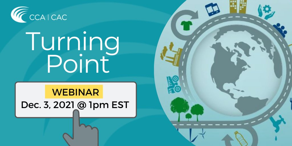 cca_reports's tweet photo. Join us for a webinar on a Circular Canada on December 3, 2021 at 13:00 EDT. Expert Panel members will discuss our recent report Turning Point as part of a World Circular Economy Forum side event. @WCEF2021 @environmentca #WCEF2021. Register (free): https://t.co/CXekGNkrMH https://t.co/LoMehfFLCG