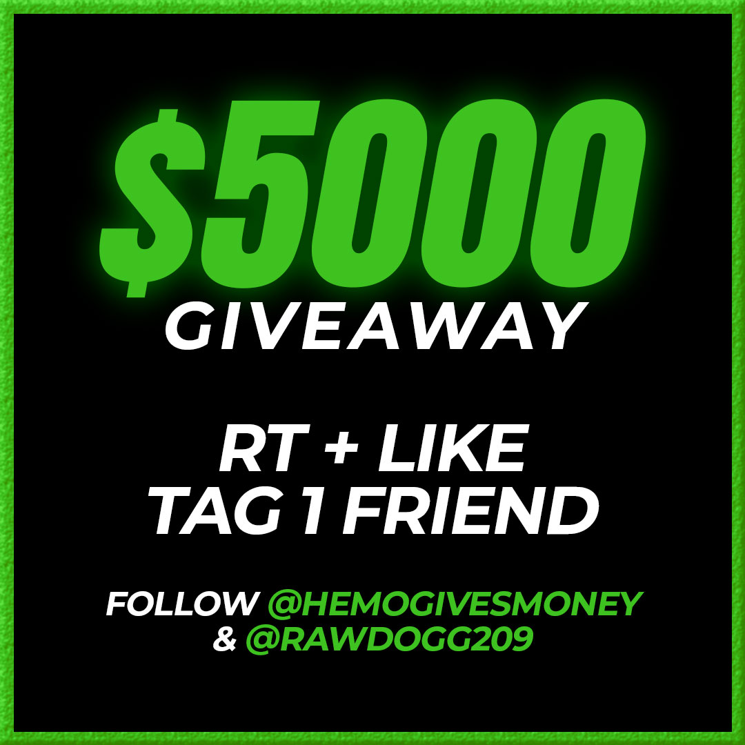 🥳$5000 Giveaway

✅RT+Like+Follow <a href="/HemoGivesMoney/">Hemo</a> 

✅Tag 1 Friend

Rolling in 7 days, good luck!!!