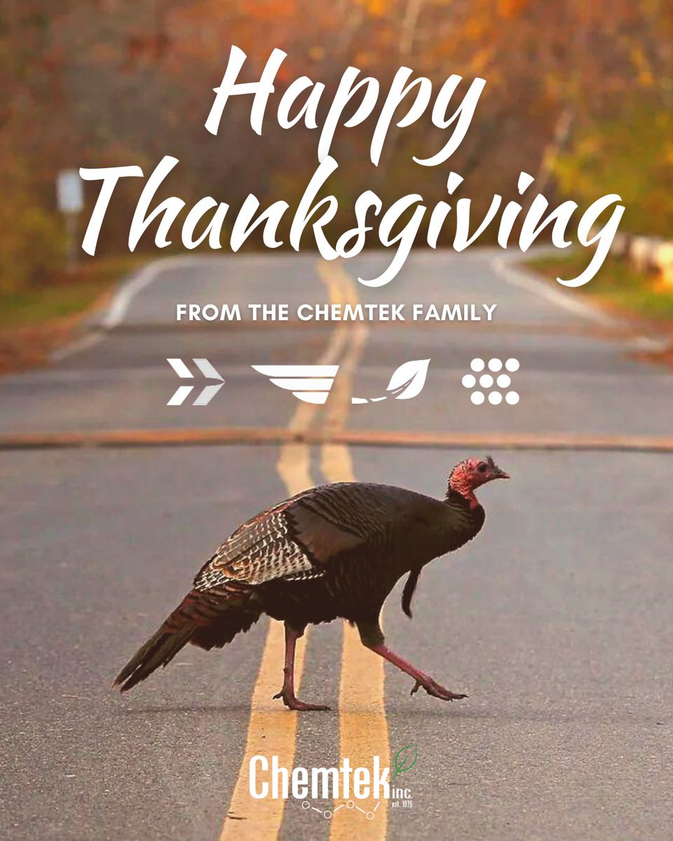 chemtekinc's tweet photo. Happy Thanksgiving! Our offices and plant will be closed today, 11/25, and tomorrow, 11/26. We hope that you enjoy some time of thanks with your family and good food. https://t.co/GCozieV0TD