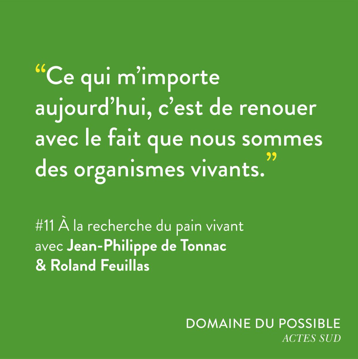 ActesSud's tweet photo. 🎧 Découvrez le nouvel épisode de notre #podcast #DomaineDuPossible : À la recherche du pain vivant avec Jean-Philippe de Tonnac & Roland Feuillas
À écouter sur Apple Podcasts, Deezer, Google Podcasts, Spotify, notre chaîne YouTube et notre site : https://t.co/8FKBuFnJQN https://t.co/Dkpxl2BmAZ