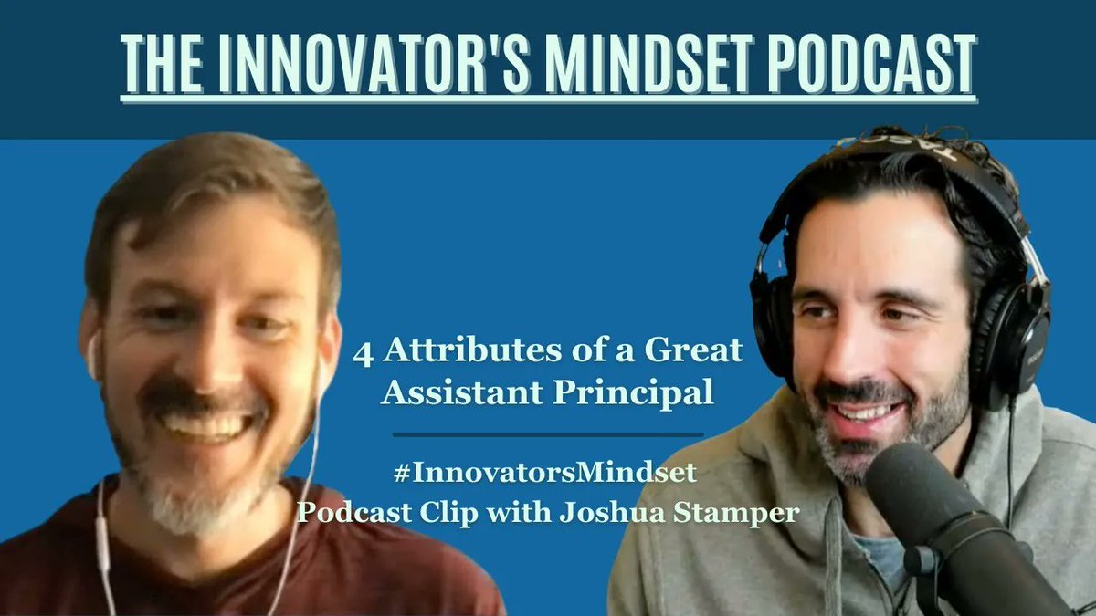 gcouros's tweet photo. 4 Attributes of a Great Assistant Principal - An #InnovatorsMindset #Clip with @Joshua__Stamper where we discuss how to excel in this role and to best support students and staff to find success. I really enjoyed this conversation with Joshua! https://t.co/GCfpvf3bW5 https://t.co/3ukBJExn88