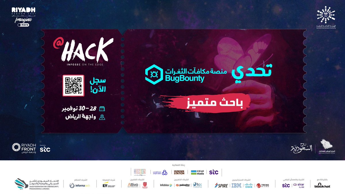 تم اختياري ضمن الباحثين المتميّزين في منصة مكافآت الثغرات للمشاركة في مسابقة Bug Bounty من <a href="/SAFCSP/">الاتحاد السعودي للأمن السيبراني والبرمجة والدرونز</a> في أكبر مؤتمر للأمن السيبراني بالمنطقة #AtHack احضروا الفعالية وشجعونا!