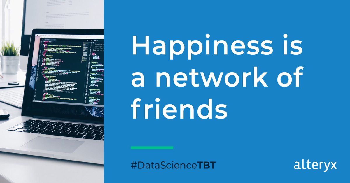 alteryx's tweet photo. Today we’re grateful for friends...whom we can put in network graphs and visualize.
Read about friends, happiness and networks in today’s #DataScienceTBT post and our #AlterEverything episode on happiness: https://t.co/OyxFQrPgJH
#DataScience #Happiness https://t.co/37X0XhlFZs