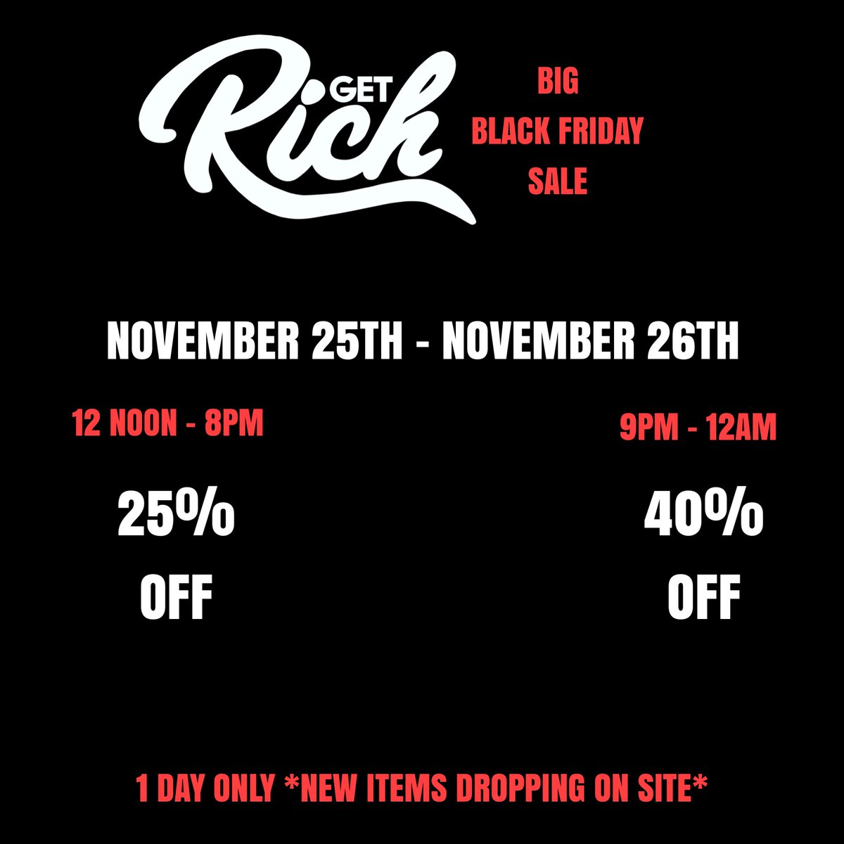 *Black Friday Sale* (All Previous Orders Almost On The Way Out) ‼️🏁 #GETRICH thegetrichstore.myshopify.com