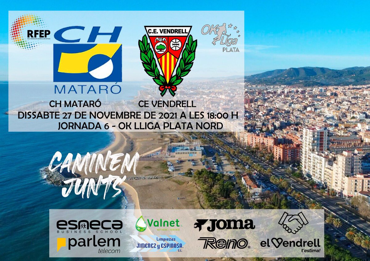 El dissabte visitem al <a href="/CHMataro/">Club Hoquei Mataró</a> !
Al Jaume Parera es podrà veure un bon partit!! #oklligaplata

#caminemjunts
<a href="/ESNECA/">ESNECA Business Sch.</a> 
<a href="/JomaSport/">Joma Sport</a> 
<a href="/Turismevendrell/">Turisme El Vendrell</a> 
<a href="/Parlem/">Parlem</a> 
Valnet
Limpiezas Jimenez 
Reno