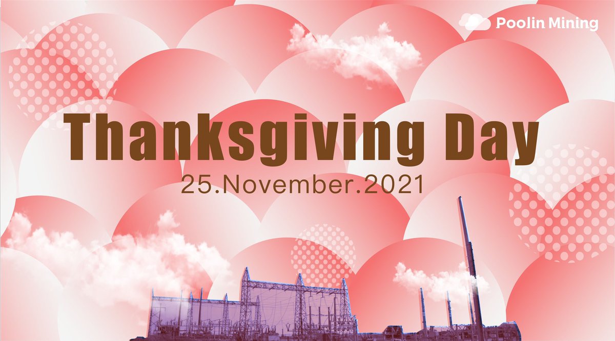 Poolinmining's tweet image. Happy thanksgiving!! Hope y’all have a great day with all the delicious food 🥘!!