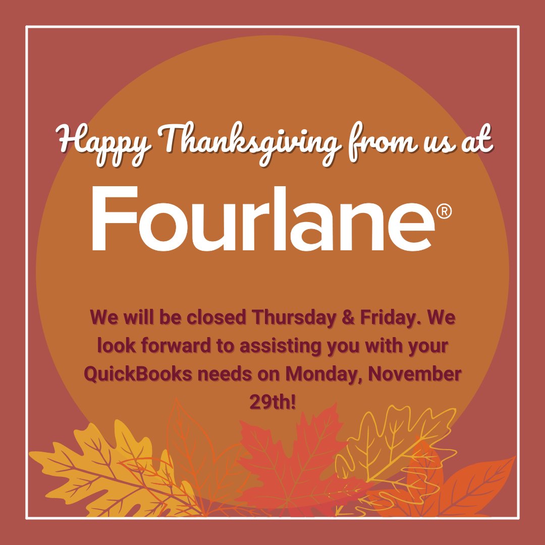 Happy Thanksgiving from our Fourlane family to yours! We will be closed today and tomorrow. We look forward to assisting you on Monday, November 29th!