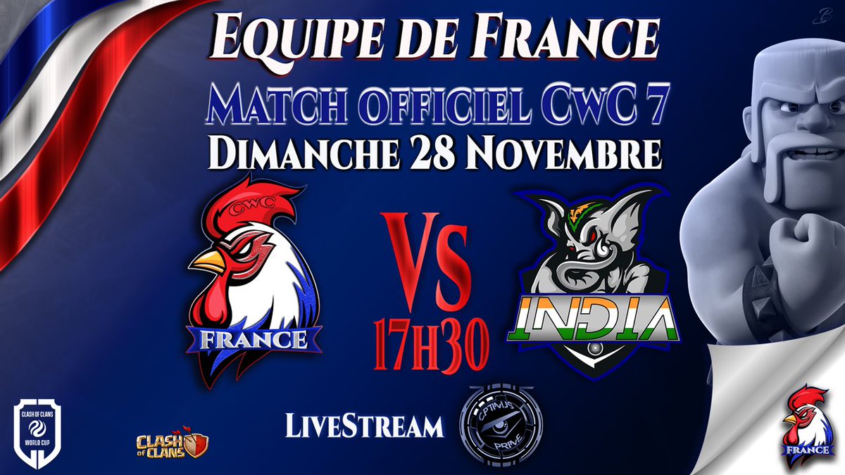 TeamFranceCoC's tweet image. 🗓 Programme du week-end la @TeamFranceCoC 🔥🔥🔥

▪️27.11 - 17h55 : @icchamps | Cup 1️⃣3️⃣ - 🏆 Final 🆚  #India 🇮🇳 
🎥 Stream by @WolffangJay 🇬🇧 

▪️28.11 - 17h30 : @ClashWorldCup | #CWC7 - W3 🆚 #India 🇮🇳 
🎥 Stream by @optimusprimeCOC 🇫🇷

#GOLESBLEUS🇫🇷