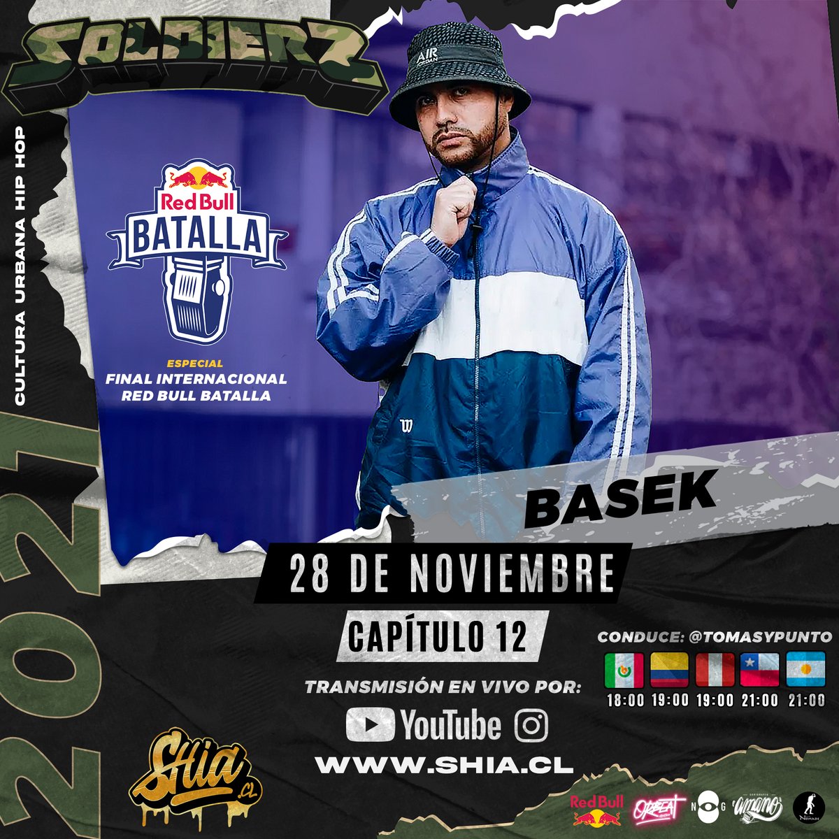 ShiaSoldiers's tweet photo. Este domingo 28 en Soldiers TV 📺 estaremos en exclusiva junto Basek, campeón 🥇 y representante de 🇨🇱 en la Final Internacional de @redbullbatalla 🎤

📣28.11.21📣
🇲🇽 18:00 hrs 
🇵🇪 🇨🇴 19:00 hrs 
🇨🇱 🇦🇷 21:00 hrs 

Youtube
https://t.co/kvdSyi4h4D

@BasekFrancisco 
@redbullCL https://t.co/1Y2Td1DJOP