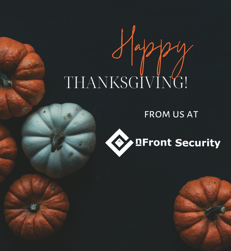 nFrontSecurity's tweet image. Happy Thanksgiving from nFront!