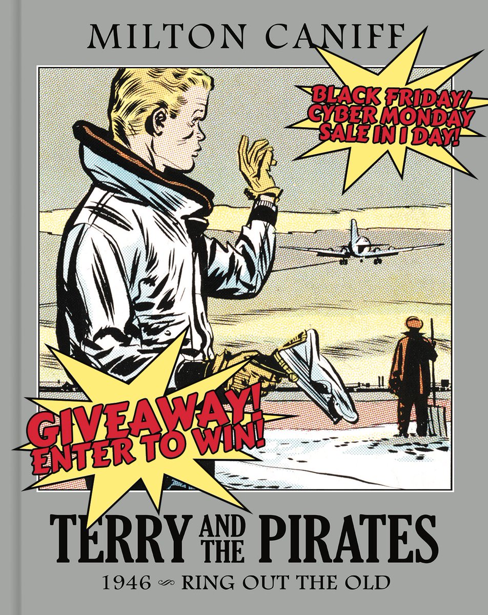 LOAComics (@loacomics) on Twitter photo RETWEET TO ENTER TO WIN AN ACTUAL CANIFF-ERA TERRY ARTIFACT!
TERRY AND THE PIRATES: THE MASTER COLLECTION PRE-ORDERS START TOMORROW AT CLOVERPRESS.US!!
More info: libraryofamericancomics.com/terry 
#terryandthepirates #miltoncaniff RETWEET TO ENTER TO WIN AN ACTUAL CANIFF-ERA TERRY ARTIFACT!
TERRY AND THE PIRATES: THE MASTER COLLECTION PRE-ORDERS START TOMORROW AT CLOVERPRESS.US!!
More info: libraryofamericancomics.com/terry 
#terryandthepirates #miltoncaniff
