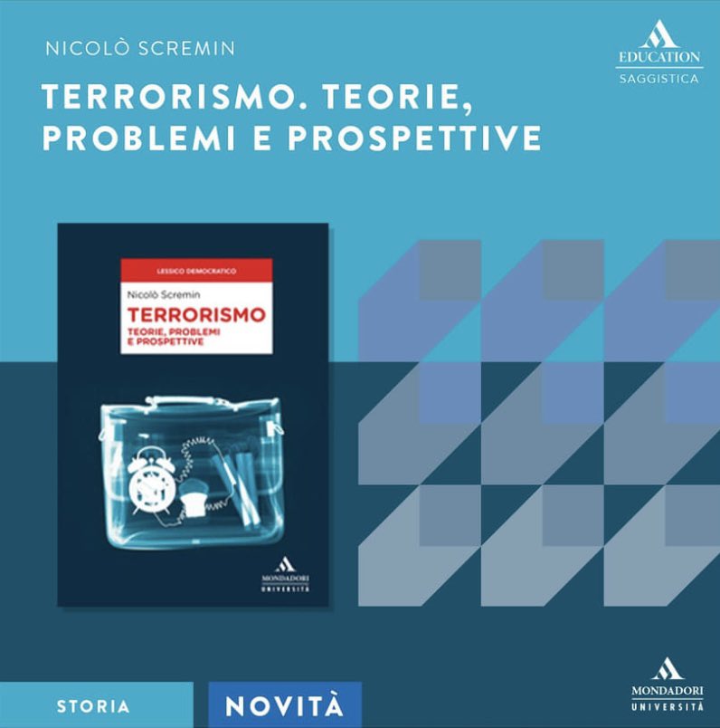 NicoloScremin's tweet photo. Terrorismo. Teorie, Problemi e Prospettive by @Mond_Edu                      

Disponibile in versione cartacea e digitale 

Acquistabile qui https://t.co/3DAea8QDyx https://t.co/LNC6jnfSAs