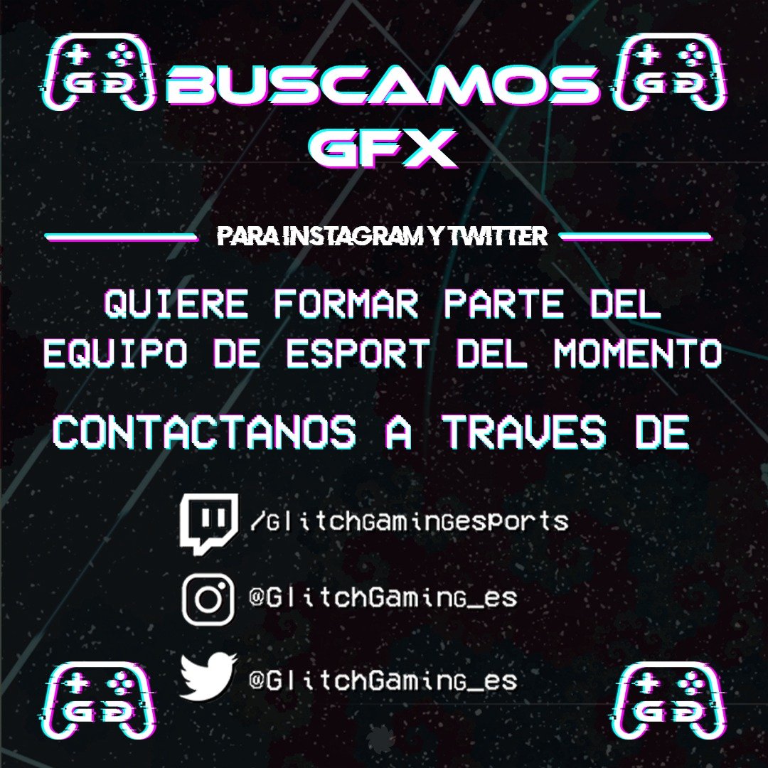 GlitchGaming_es's tweet photo. ⚠️ATENCIÓN⚠️
🖥️En Glitch Gaming buscamos GFX con ganas de formar parte de esta gran familia.
¿Crees que puedes ser tú?
Envíanos un dm o contáctanos a través de las demás redes sociales📥📥
#EntertheGlitch #JustGG
#BeGG https://t.co/j4fIDUxQhl