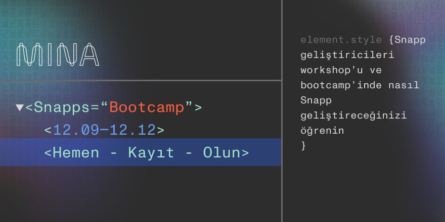 MinaTurkey's tweet photo. Snapp Geliştiricileri Bootcamp'ine sadece 4️⃣ gün kaldı! 

Çok sayıda başvuru almaya devam ediyoruz. Mina üzerinde #ZKP akıllı sözleşmelerini inşa eden ilk kişi sen ol. 

Katılım sınırlıdır! 28 Kasım'a kadar başvurabilirsiniz. 
https://t.co/aGPecqnjUM https://t.co/i8PYcQDYJi