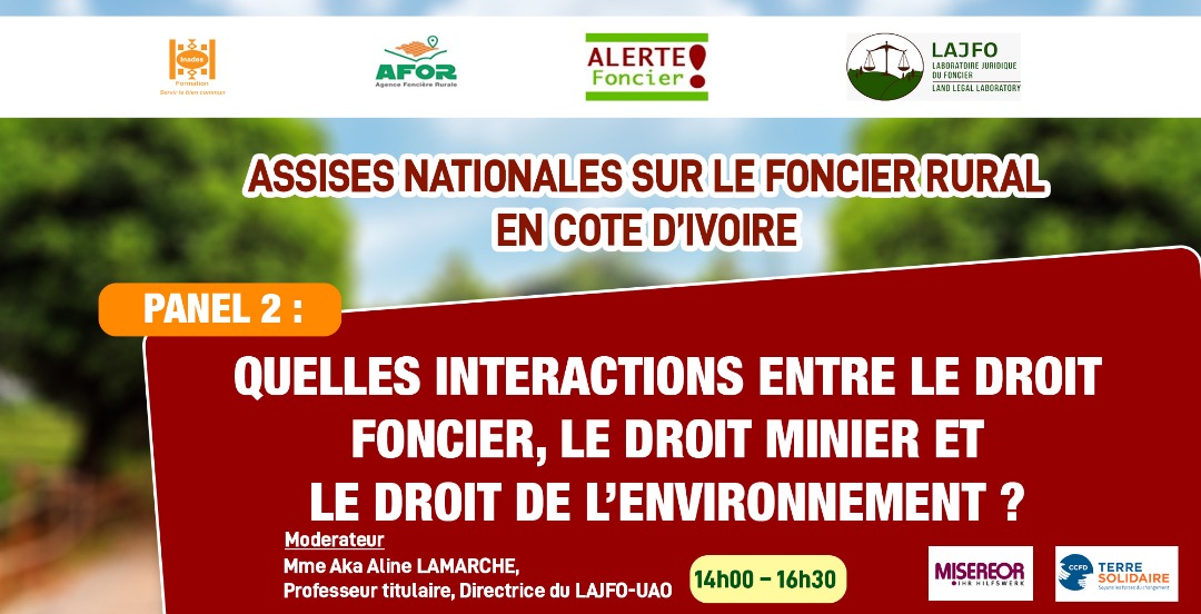 FredericGoreBi's tweet photo. Le panel 2 des Assises sur le foncier rural (#ANFR21) va plancher sur les points suivants :
1-Les éléments de cohérence &amp; de divergence entre droit foncier, le droit minier &amp; le droit de l’environnement
2-Le marché foncier rural ds le domaine d’exploitation minière @AlerteFoncier https://t.co/IOFsPKnhmJ