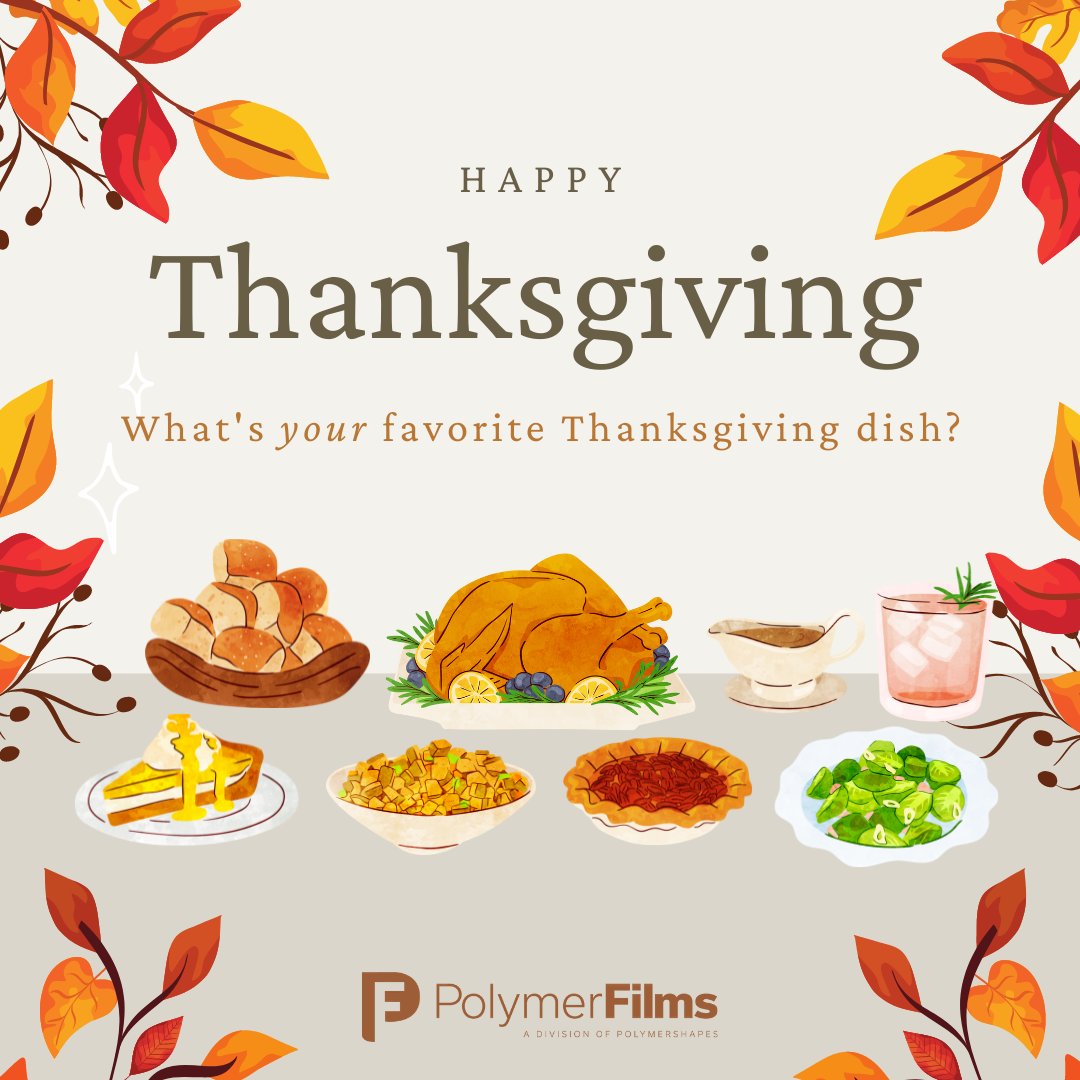 polymer_films's tweet photo. Our hearts are as full as our plates! Tell us your favorite #Thanksgiving dish below 👇
...
We've got a lot to be #grateful for - most of all, YOU! Thank you for another wonderful year 💚🍗🍽️ https://t.co/IIoJoXK5Sm