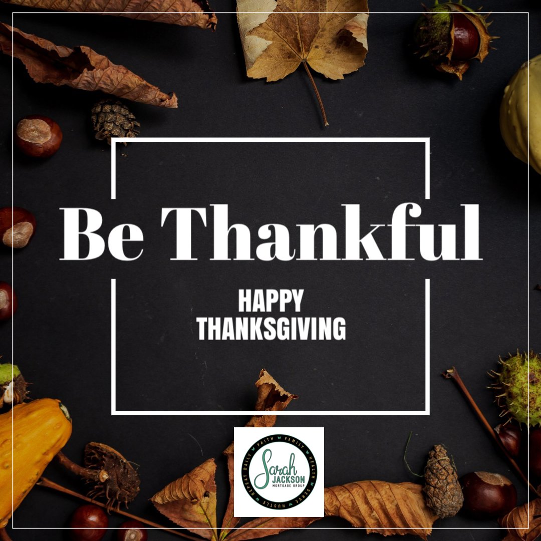 SarahJacksonMG's tweet photo. .
.
Happy Thanksgiving to you All.  We have so much to be thankful for. I am truly thankful 
.
.
#thesarahjacksonmortgagegroup #mortgagelender #mortgagepro #thanksgiving #turkey #feast #family #memories #fun #blessings https://t.co/uNd2blOBE8