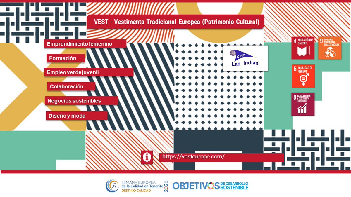 CalidadTenerife's tweet photo. 🟥 #PanelODS: VEST – Vestimenta Tradicional Europea (Patrimonio Cultural)
✅ #ODS 4, 5, 8, 9
➡ @CifpLasIndias
#SEC2021
🔗 https://t.co/Y9PQrcz2Ca https://t.co/3ENhUBtIzx