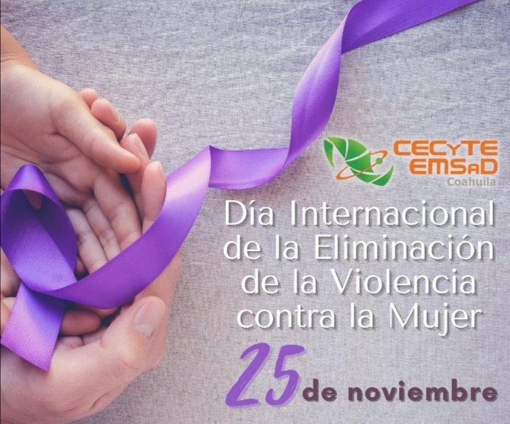La violencia contra la mujer es «todo acto de violencia de género que resulte, o pueda tener como resultado un daño físico, sexual o psicológico para la mujer, inclusive las amenazas de tales actos, la coacción o la privación arbitraria de libertad» #SomosCECyTE #Coahuila
