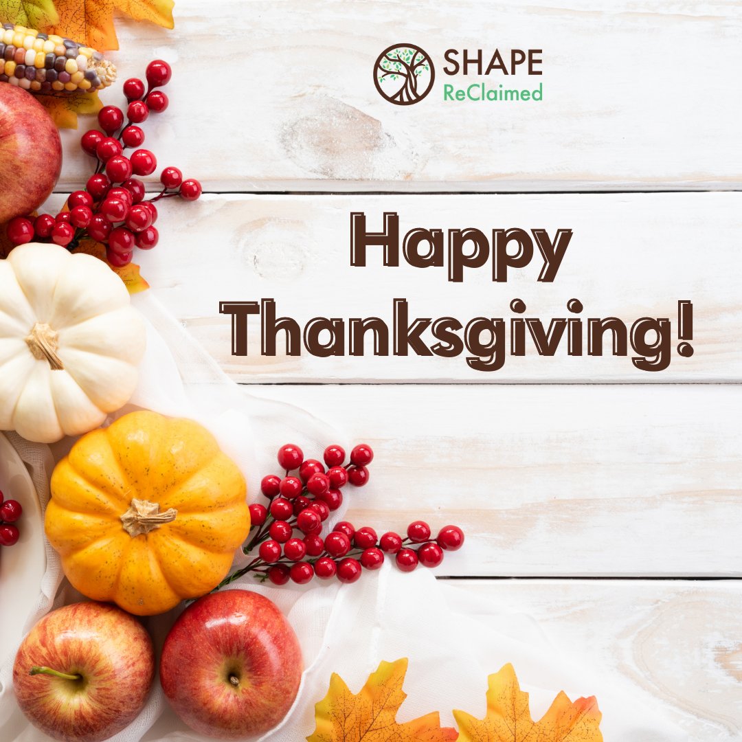 SHAPEReClaimed's tweet photo. Give thanks! 🧡 We wish you and your loved ones a safe and happy Thanksgiving! #SHAPEReClaimed #givethanks https://t.co/ER5vLKK8Ht