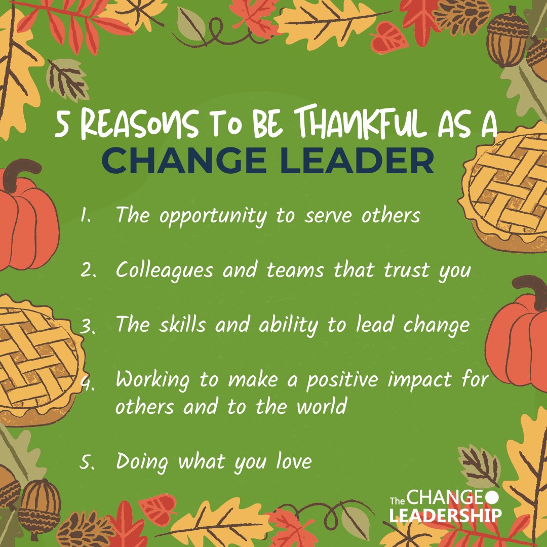 We’d like to wish our US Fam a HAPPY THANKSGIVING 🎉

Today is one more day we express our gratitude, and as Change Leaders, we've come up with another 5 reasons why we should be thankful.

What's your reason to be thankful today?

#changeleadership #happythanksgiving