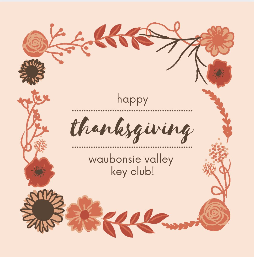 KeyClubWV's tweet photo. Happy Thanksgiving! So so thankful for all of you! https://t.co/2x5jmu10Wj