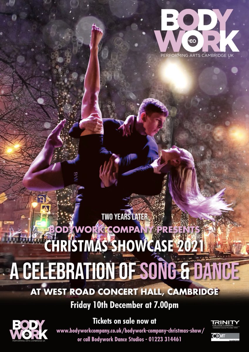 Bodywork Company Christmas Showcase Friday December 10th at <a href="/WestRoadCH/">West Road Concert Hall</a>. For information on how to book tickets email admin@bodyworkds.co.uk or call 01223 314461