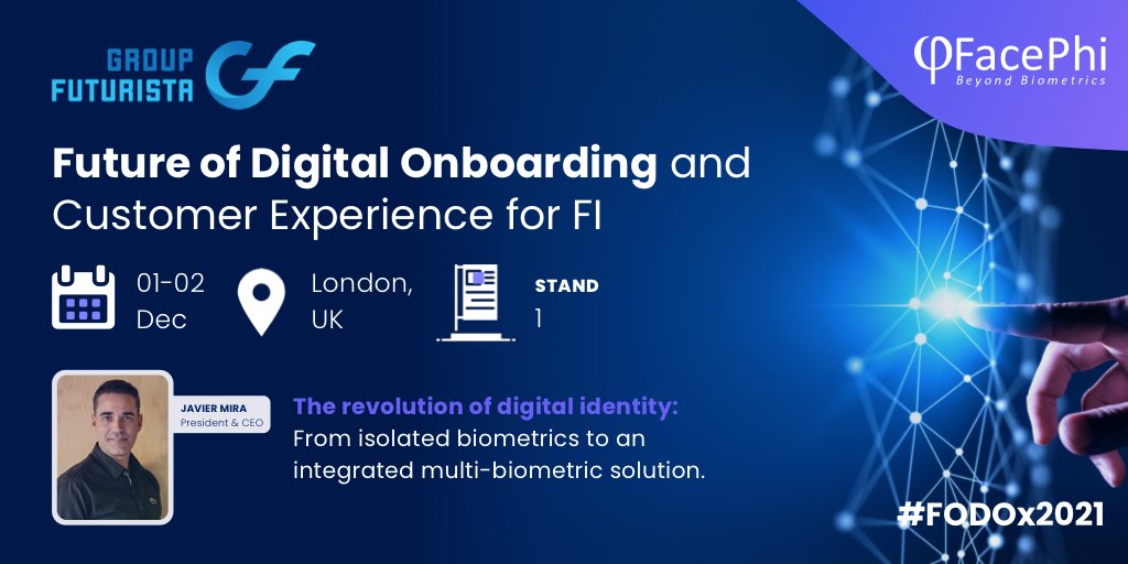 InversorFacePhi's tweet photo. El próximo 1 de diciembre, nuestro presidente y CEO, @Javi_FacePhi, participar�� como speaker en 'Future of Digital Onboarding and Customer Experience Summit" en Londres. Además estaremos presentes en el stand nº1. #FODOX Más información: https://t.co/2YxXJnAzvm https://t.co/CzIYlgoSHc
