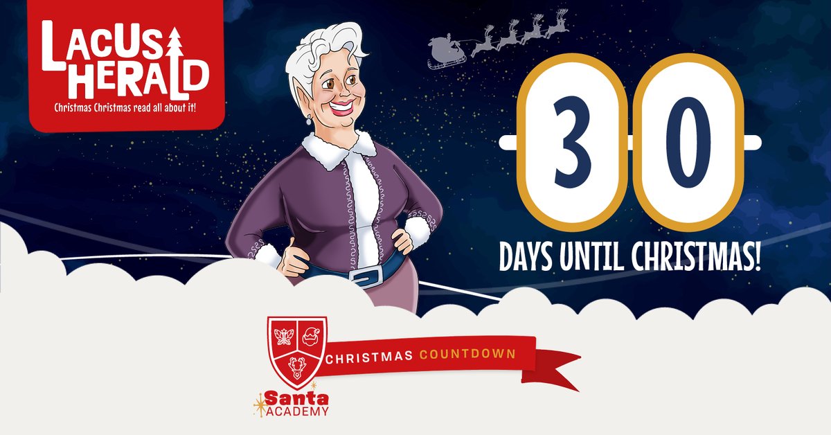 Only 30 days until Christmas! 🎅

Do you know what that means? The Lacus Herald is almost here! To make sure you don't miss out, visit our website and sign up to our newsletter: thesantaacademy.com

#SantaAcademy #ChristmasCountdown #ChristmasCountdown2021 #ChristmasIsComing