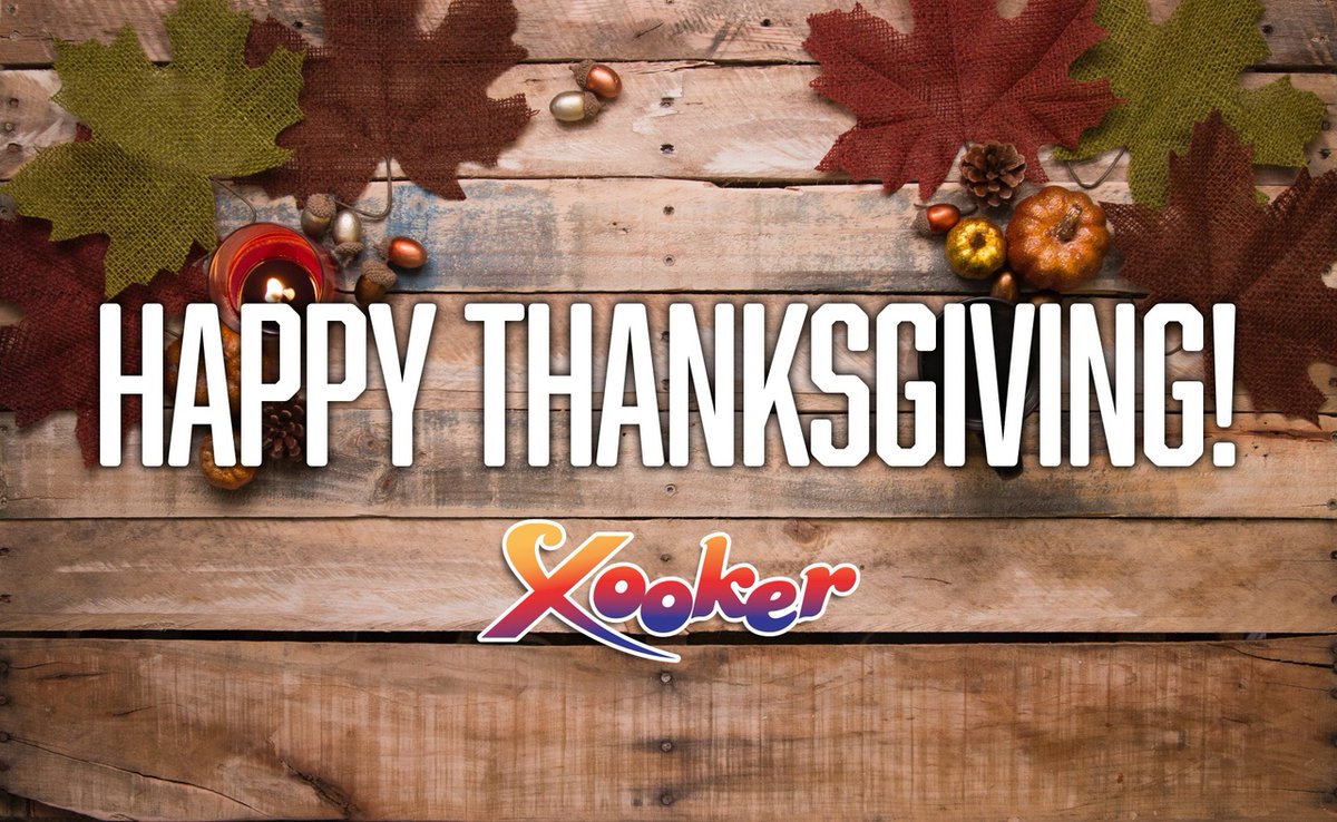 Xooker's tweet photo. Happy Thanksgiving from the Xooker Family!! 🦃 🦃 🦃 https://t.co/BtrvHjUjj2