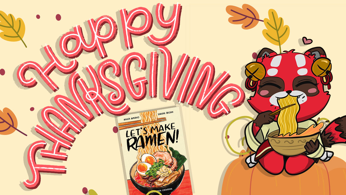 🦃 Happy Thanksgiving!! 🦃 Ramen may not be turkey, yams, or cranberry sauce BUT it tastes even be