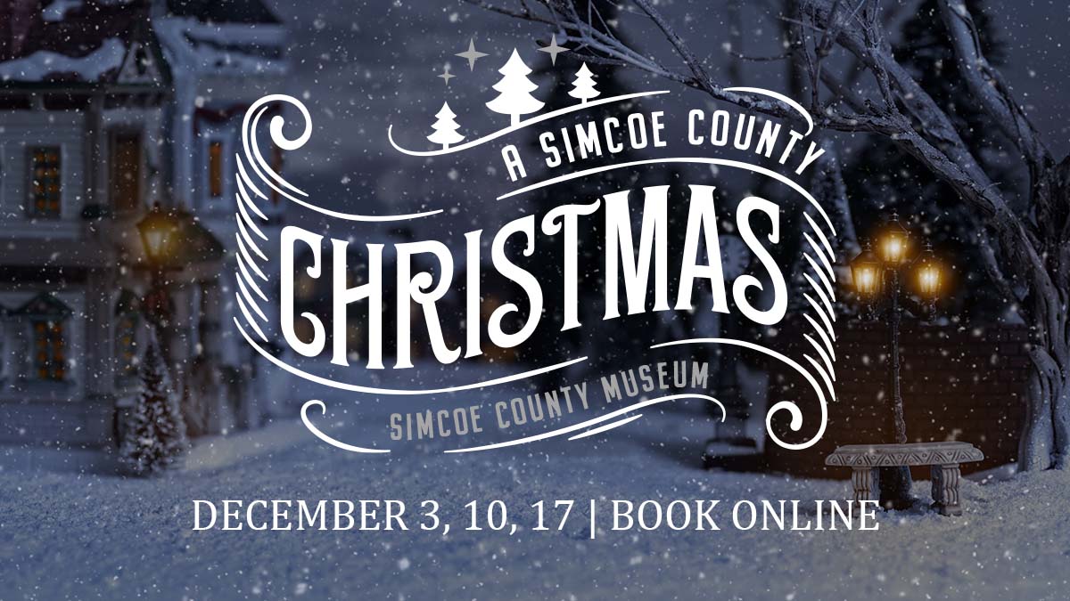 simcoecounty's tweet photo. The #SimcoeCountyMuseum presents a “Simcoe County Christmas”. Join in the holiday fun #December 3, 10, or 17 with friends &amp; family to take part in various #Christmas-themed activities. Registration is required. For more info visit https://t.co/w1MCJWQlaz https://t.co/7jfKFGNU8T