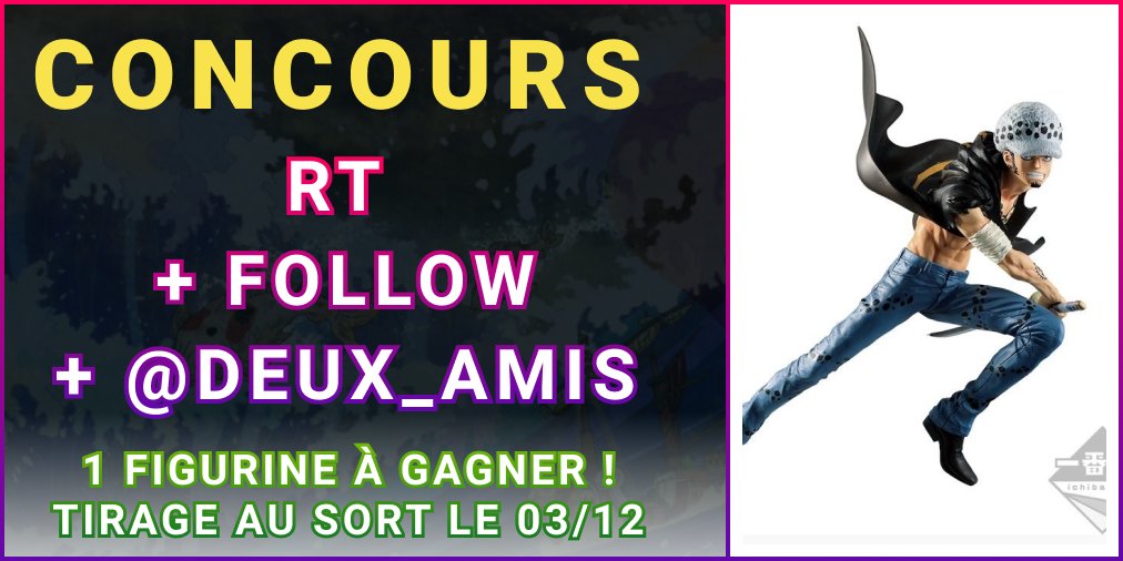 RaftelHill's tweet photo. 🎁CONCOURS ONE PIECE🏴‍☠️

On vous offre cette FIGURINE de LAW pour célébrer le fait qu’Oda nous "connaisse" maintenant 🤩 (La TOEI nous a pris pour une vidéo de remerciement pour l’EP 1000)

Pour participer :

▶ Follow @RaftelHill
🔄 RT ce tweet
🙏 TAG 2 amis

Résultats le 03/12 ! https://t.co/BSMhFxlSLB