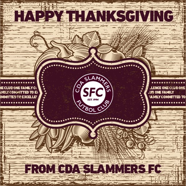 cdaslammersfc's tweet photo. Happy Thanksgiving! So many things to be thankful for — especially the beautiful game we share. Have a great break and we'll see you soon!
#thecdaway #cdaslammers #slamfam https://t.co/ylCK1Ealr4