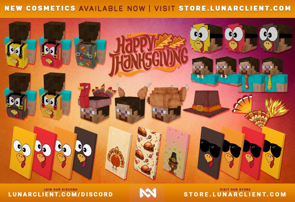 Happy Thanksgiving! 🦃

Our new limited-edition Thanksgiving cosmetics are now available at store.lunarclient.com. 🍁

Retweet, Like, and Follow for a chance to win 5x cosmetics of your choice! 🧡
