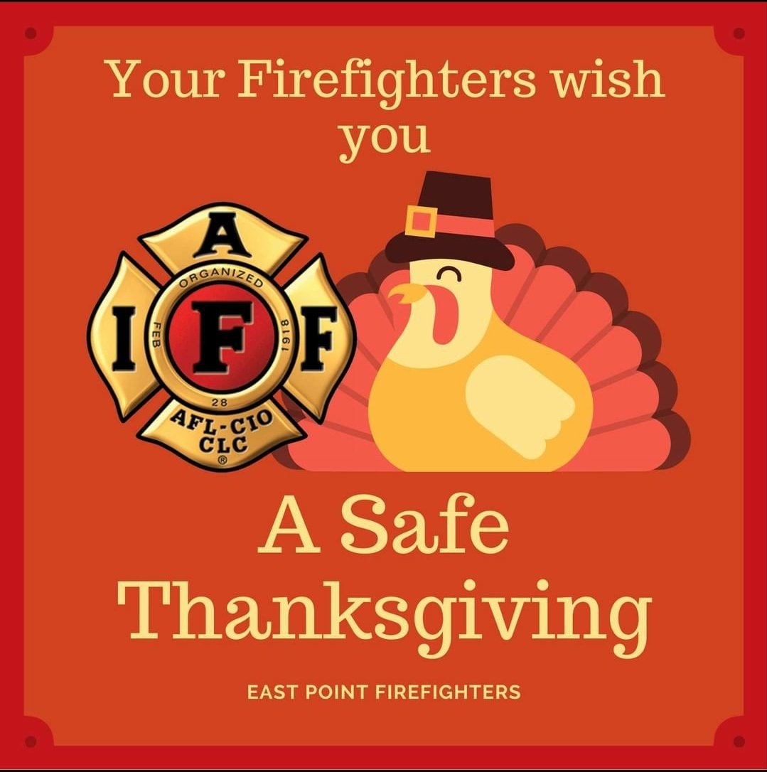 Your #EastPointFFs are grateful for the opportunity &amp; privilege of serving you, today, in your times of need, and always. On behalf of your local FFs and of the 324,000 members of @IAFFNewsDesk Together we hope you have a safe and happy Thanksgiving. 🦃🚨

#IAFF #EastPointGA