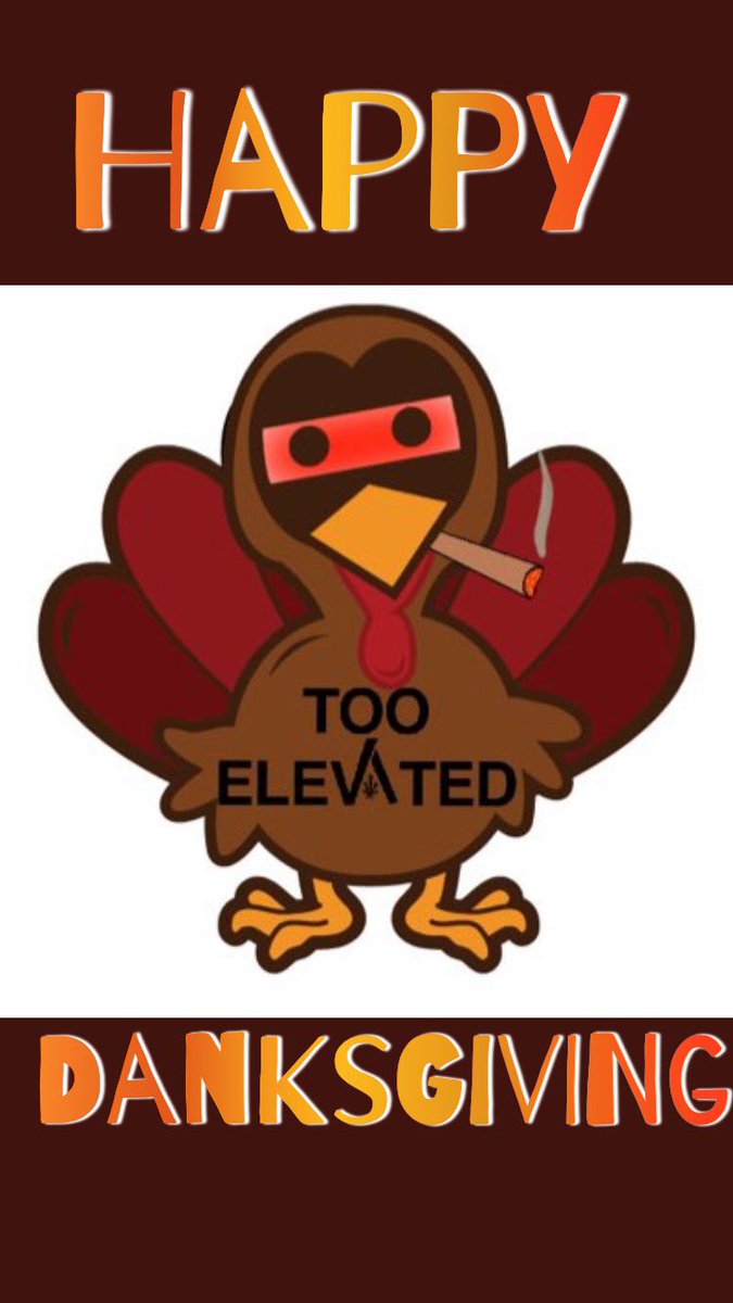 Too_Elevated710's tweet photo. Happy Danksgiving- I’m grateful for the munchies ahead! #grateful #HappyThanksgiving2021 #happydanksgiving #TooElevated https://t.co/1dyxrg5S8O