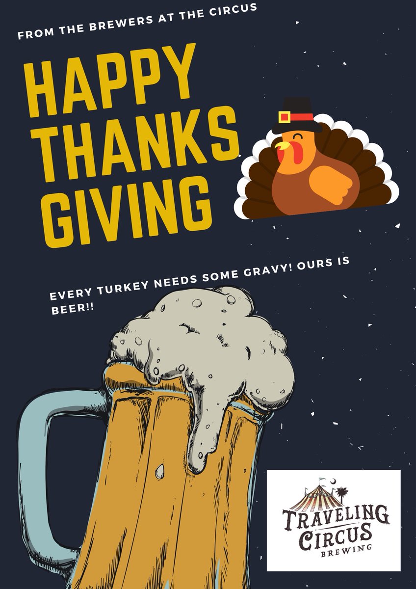 TCircusBrewing's tweet photo. Every turkey on thanksgiving needs some gravy, may we suggest also some 🍺 

🦃 Happy Thanksgiving 🦃 https://t.co/DqcshGldOL