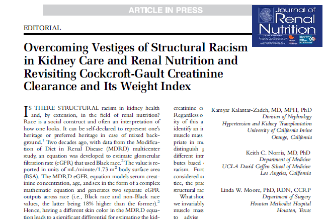 kamkalantar's tweet photo. Overcoming Vestiges of #StructuralRacism in #KidneyCare and #Renal #Nutrition and Revisiting #CockcroftGault #CreatinineClearance and Its #Weight Index 
@JReN_Social 
2 decades ago w/ #MDRD data an equation was developed for #eGFR that uses #BlackRace

https://t.co/IKh0LuHjDn https://t.co/NBpbGnhS0e