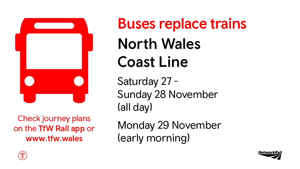 🛠️Engineering Work.
Saturday 27 - Sunday 28 November (all day)
Monday 29 November (early morning)

🚍Buses replace trains between:
North Wales Coast Line

ℹ️ Check your journey:
tfw.wales/service-status…