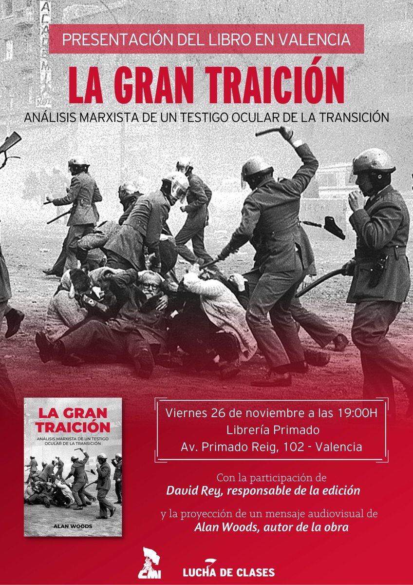 🔴MAÑANA
📌Presentación de 'La gran traición' en Valencia, librería @LPrimado 19:00 @marxistcom #Memoria